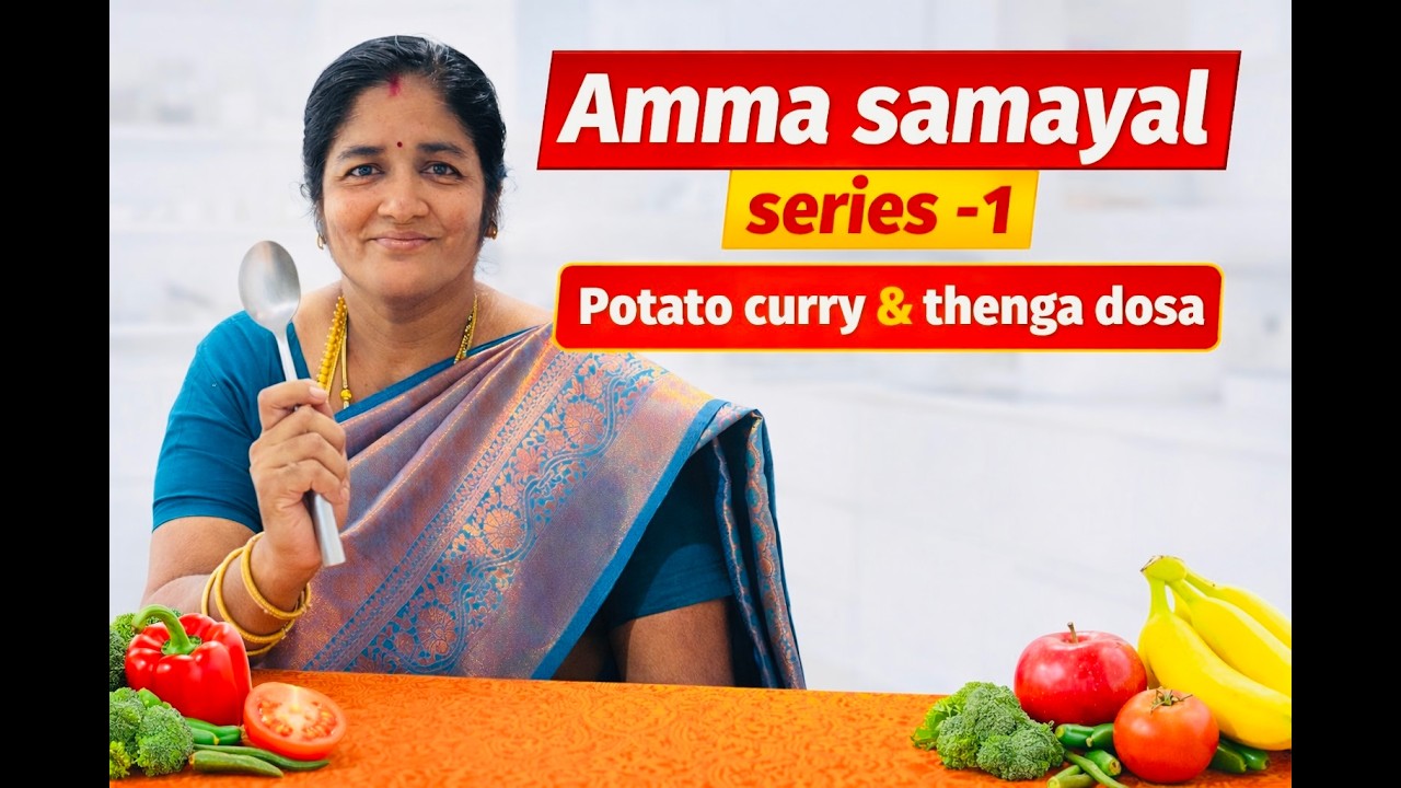 AMMA SAMAYAL-1 / POTATO CURRY & THENGA DOSA // EASY 10 MINS RECEIPE /