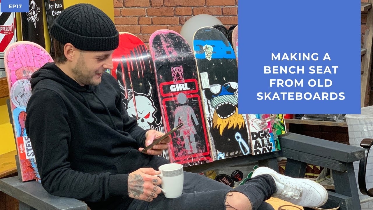 Making a Bench Seat from Old Skateboards