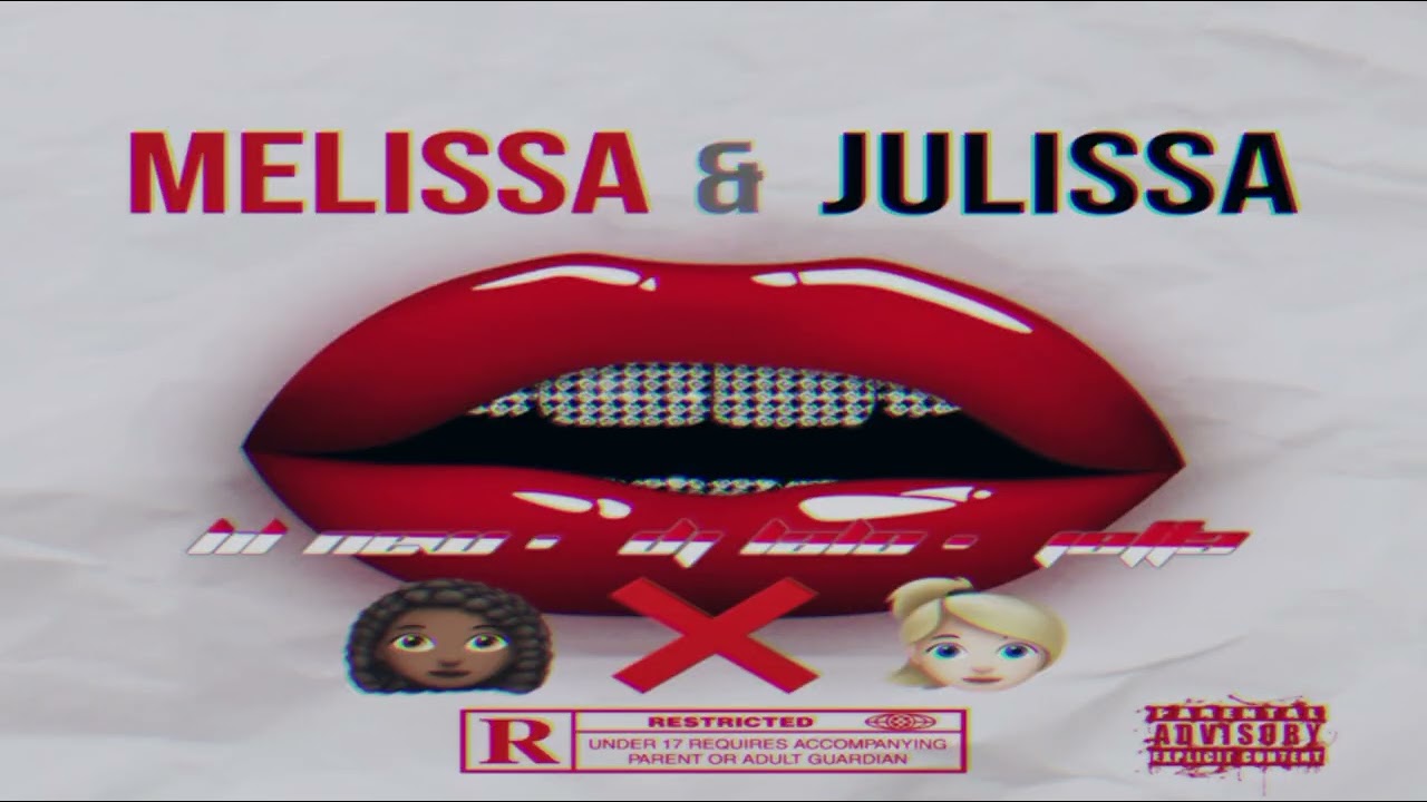 Lil New &times; Dj Lalo &times; Jotta - Melissa & Julissa 🇪🇨