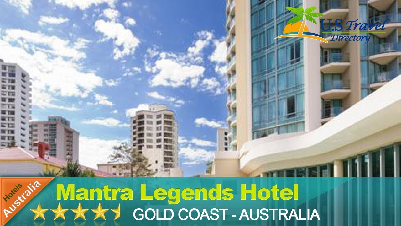 Mantra Legends Hotel - Gold Coast Hotels, Australia