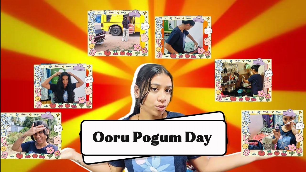Ooru Pogum Naal Epdi Irukum🤣|Day With Me||GoandGlow 