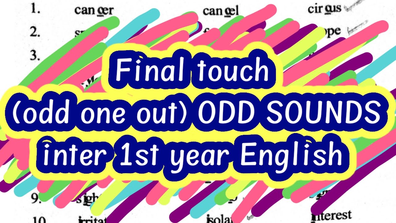 Inter 1st year English odd sounds  final touch important grammar