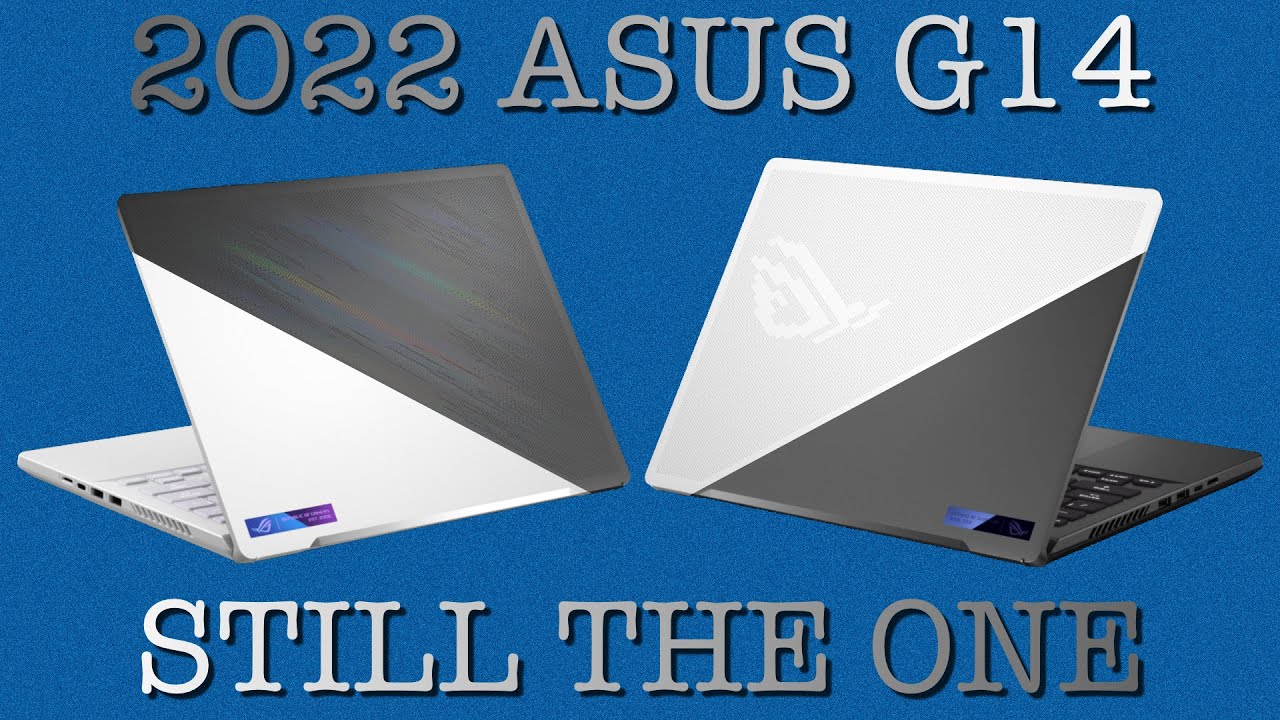 2022 ASUS G14 Review | 6900 HS \ 6700S