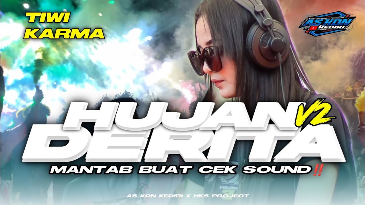 DJ BATTLE TJAP BEDIL HUJAN DERITA TIWI KARMA BASS GLER