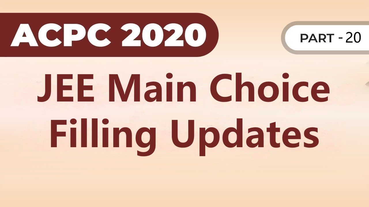 ACPC Admission and Choice Filling Process 2020 | Part 20