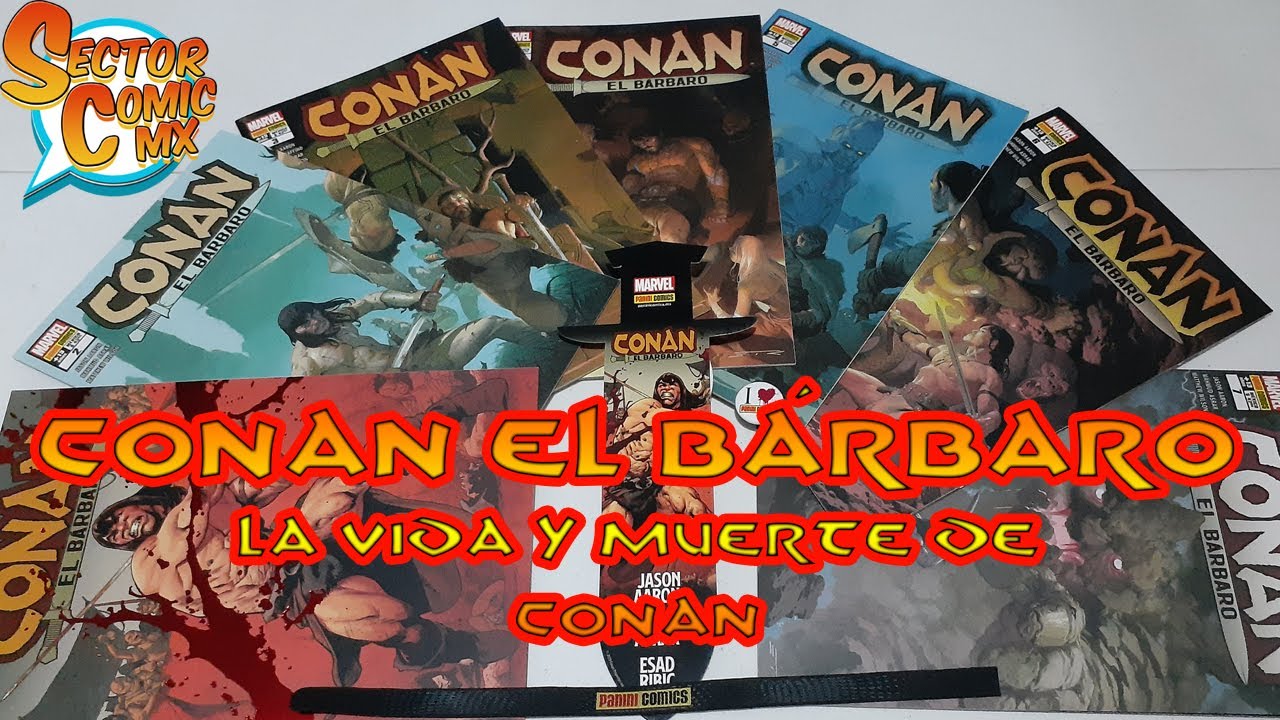 Reseña: La Vida y Muerte de Conan El Bárbaro