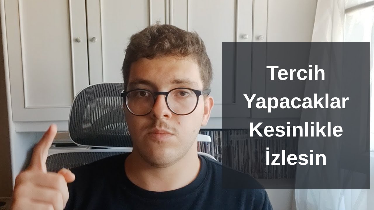 Tercih Yapacaksan Mutlaka İzle ! (17 dakika boyunca samimiyetle bildiklerimi anlatıyorum.)