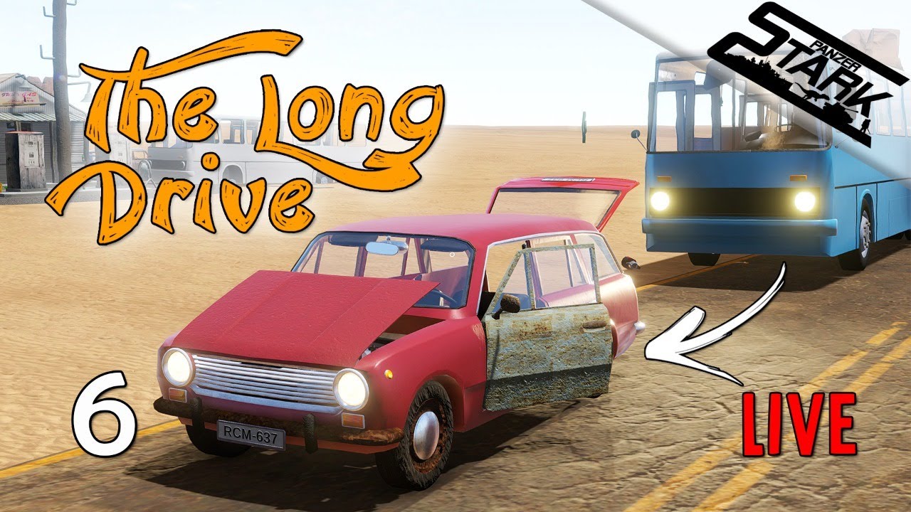 The Long Drive - 6.Rész (Ikarusból a Kombi Ladába) - Stark LIVE