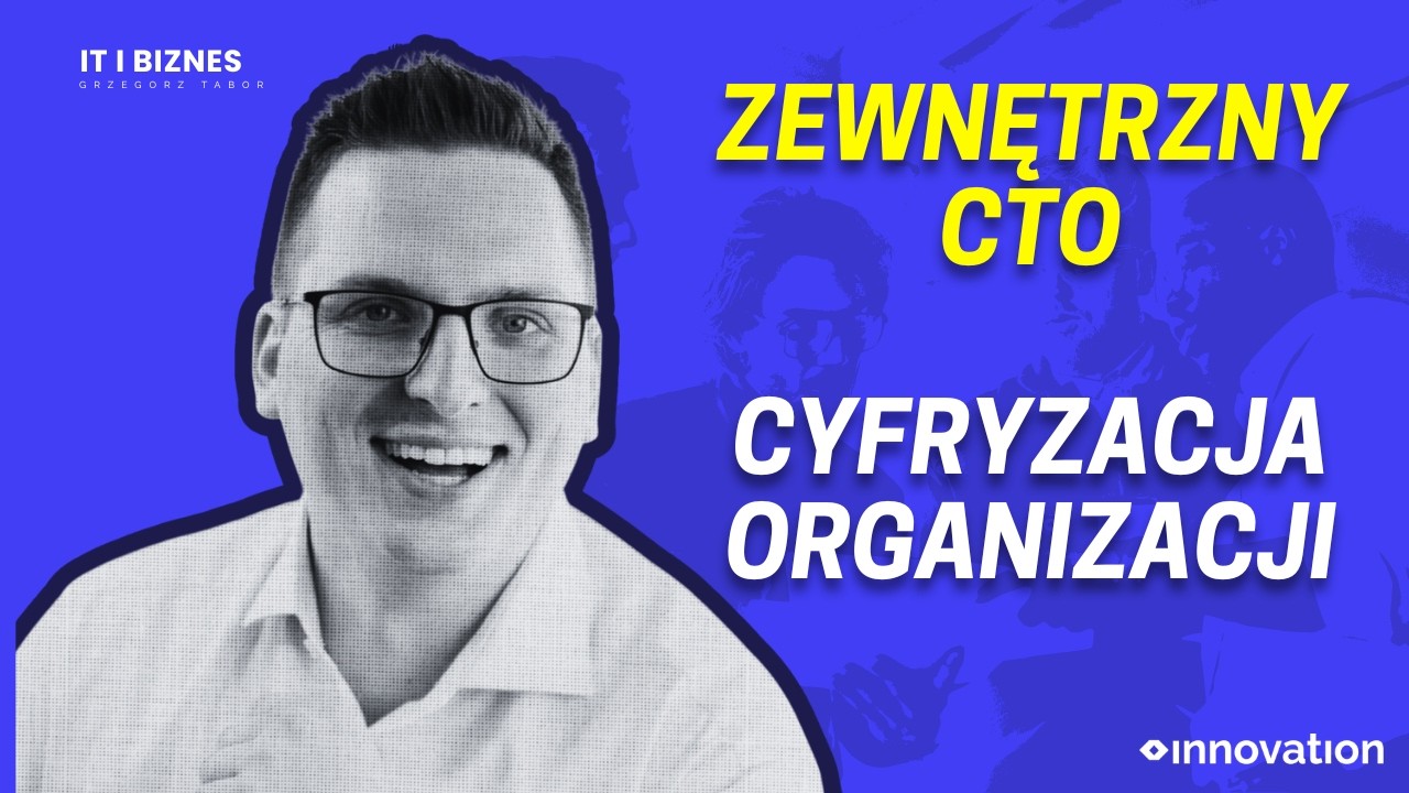 Transformacja cyfrowa: rola CTO w podejmowaniu decyzji technologicznych #102 #transformacjacyfrowa