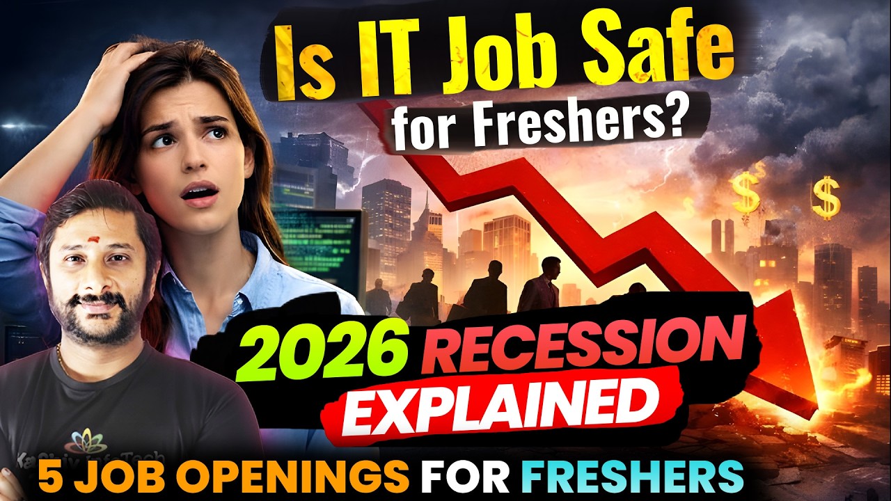 2026 Recession Explained: Is IT Job Safe for Freshers? | 5 job openings for freshers
