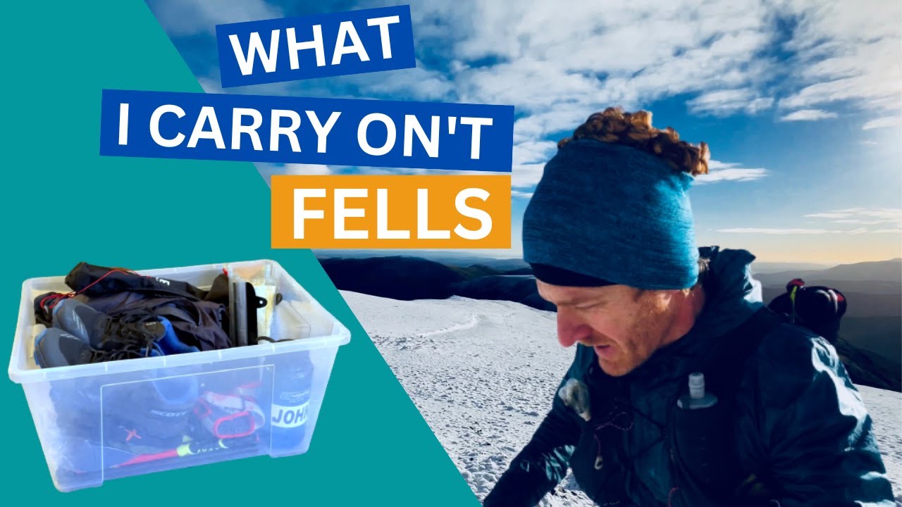 LAKE DISTRICT FELL RUNNING | MY EVERYDAY FELL CARRY | GEAR REVIEW