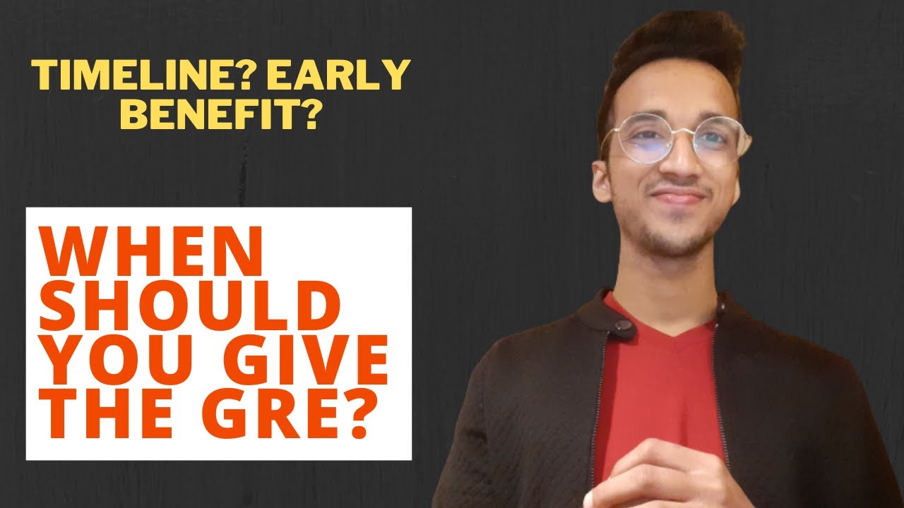 Best Time to Give The GRE Exam?