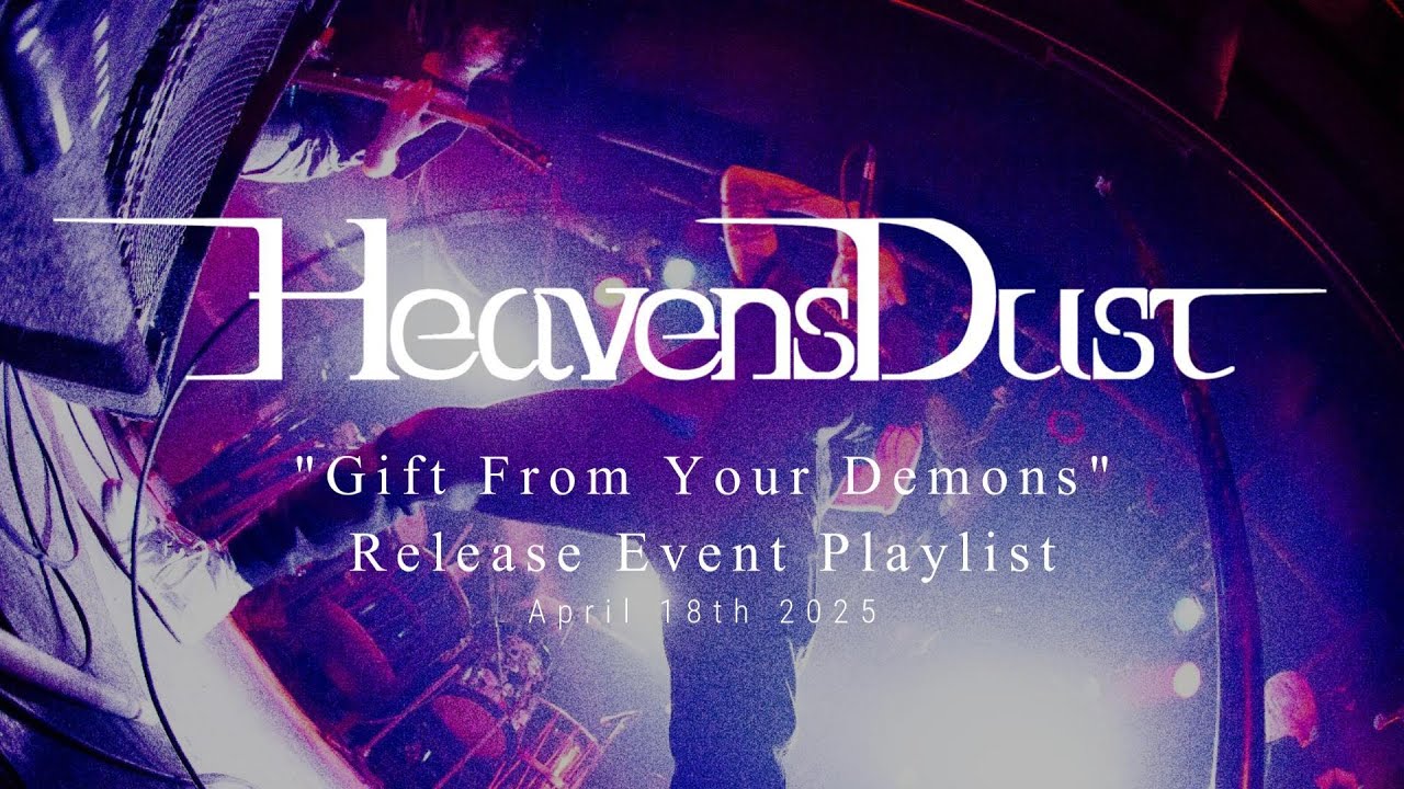 HeavensDust - Live Setlist From 