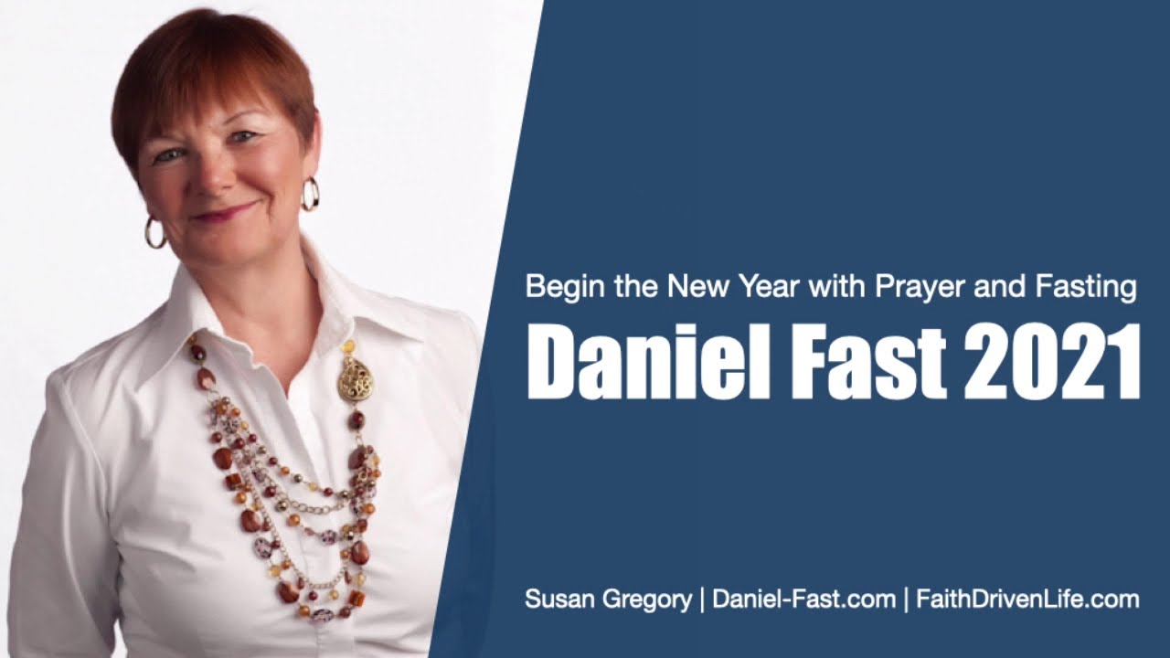 Join the New Year Daniel Fast 2021