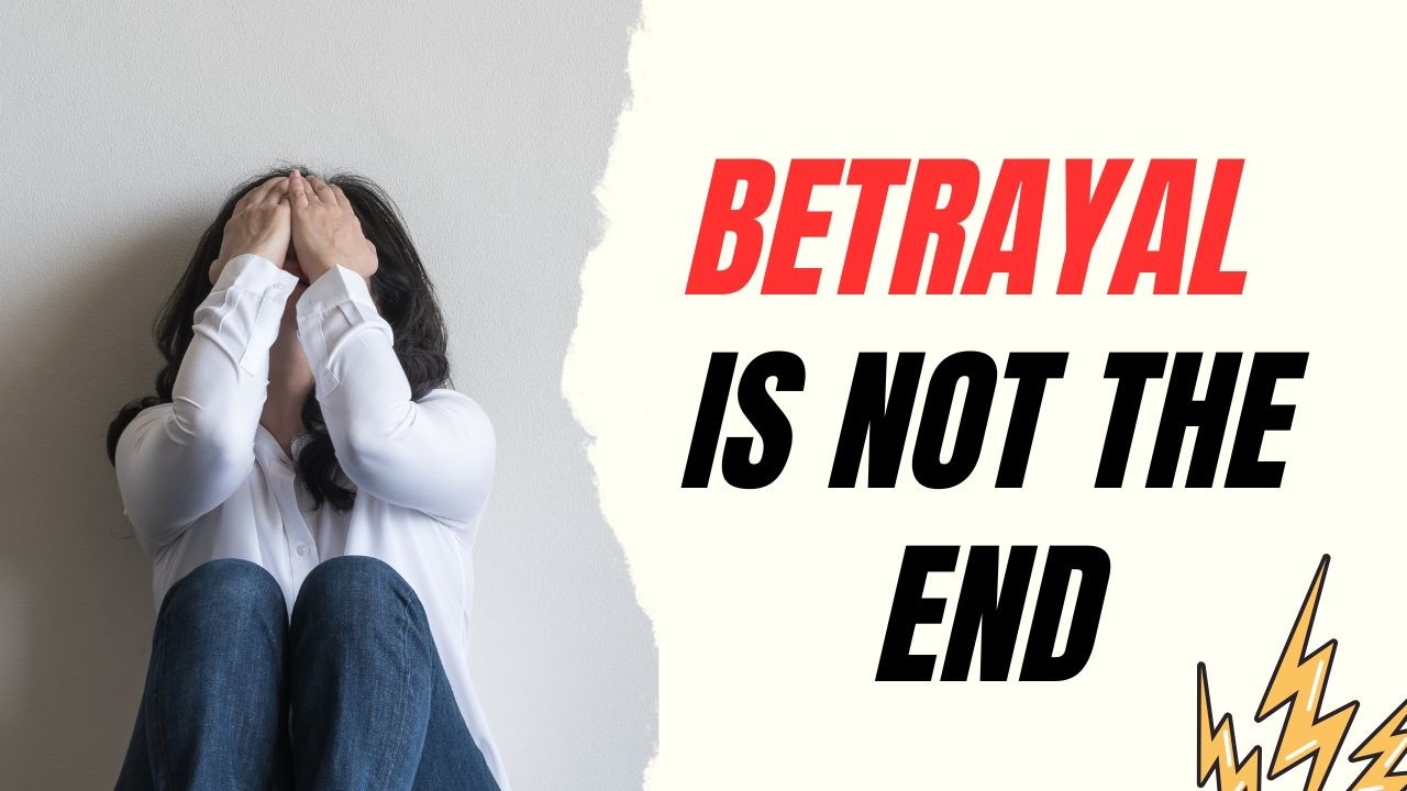 Jesus can heal you - even through the pain of betrayal!