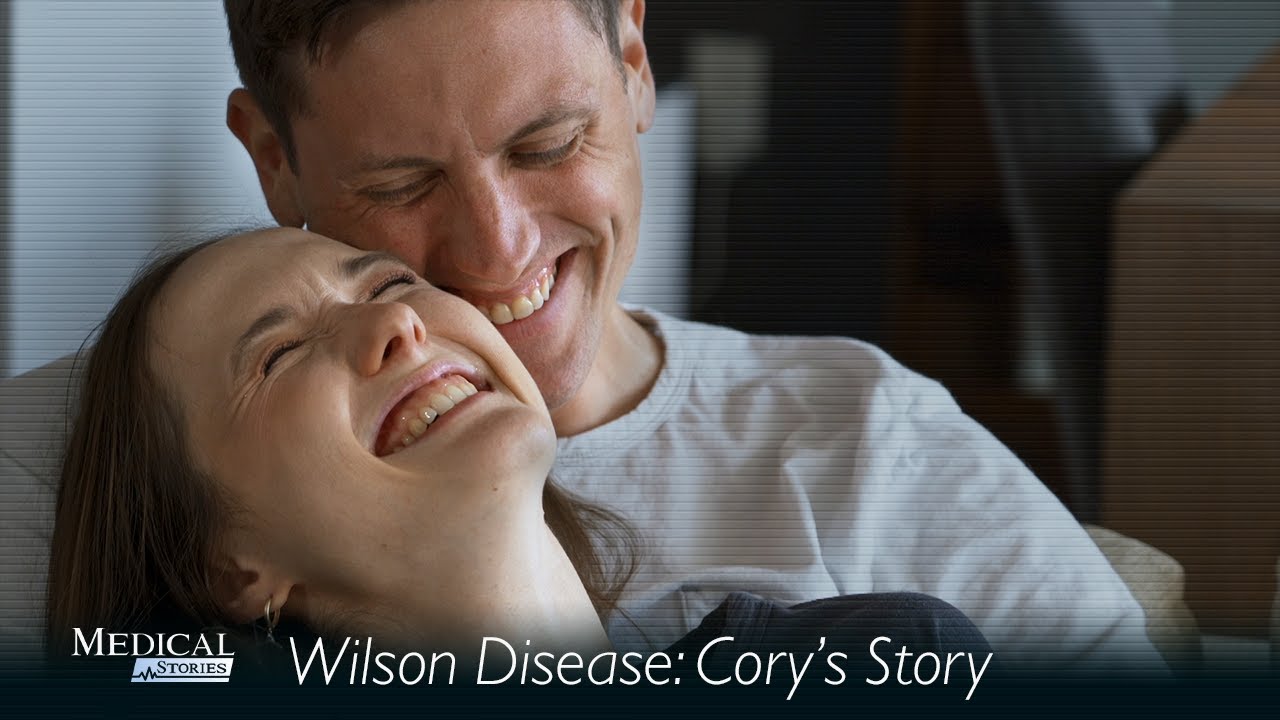 Medical Stories - Wilson Disease: Cory's Story