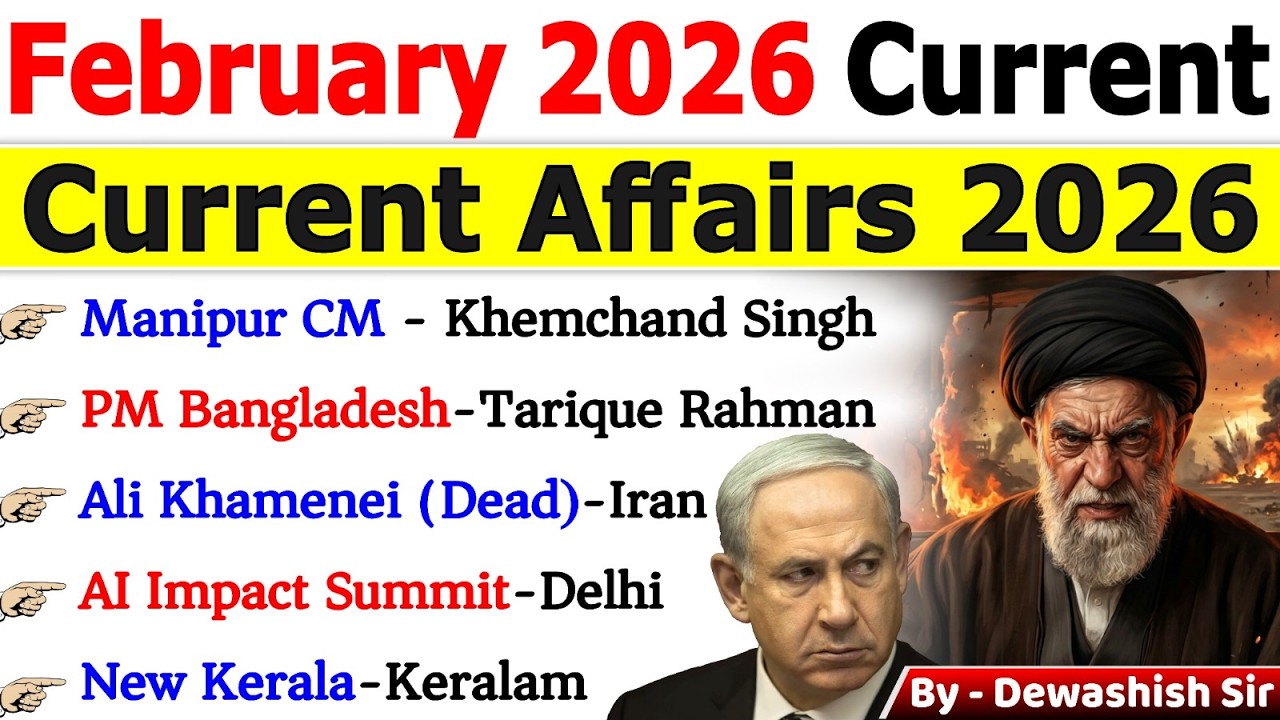 February 2026 Current Affairs 🔥 | Complete Monthly Current Affairs 2026 | One Shot Revision #current