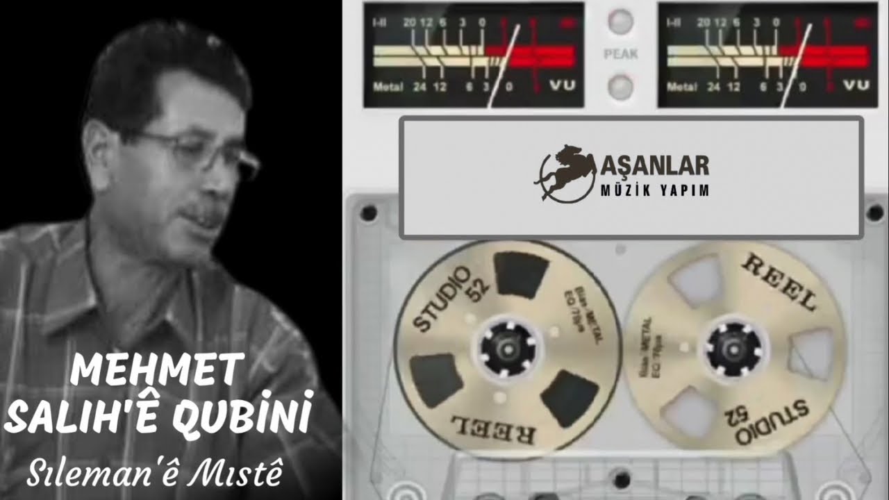 Mehmet Salıh'e Qubini - Sıleman'e Mıste