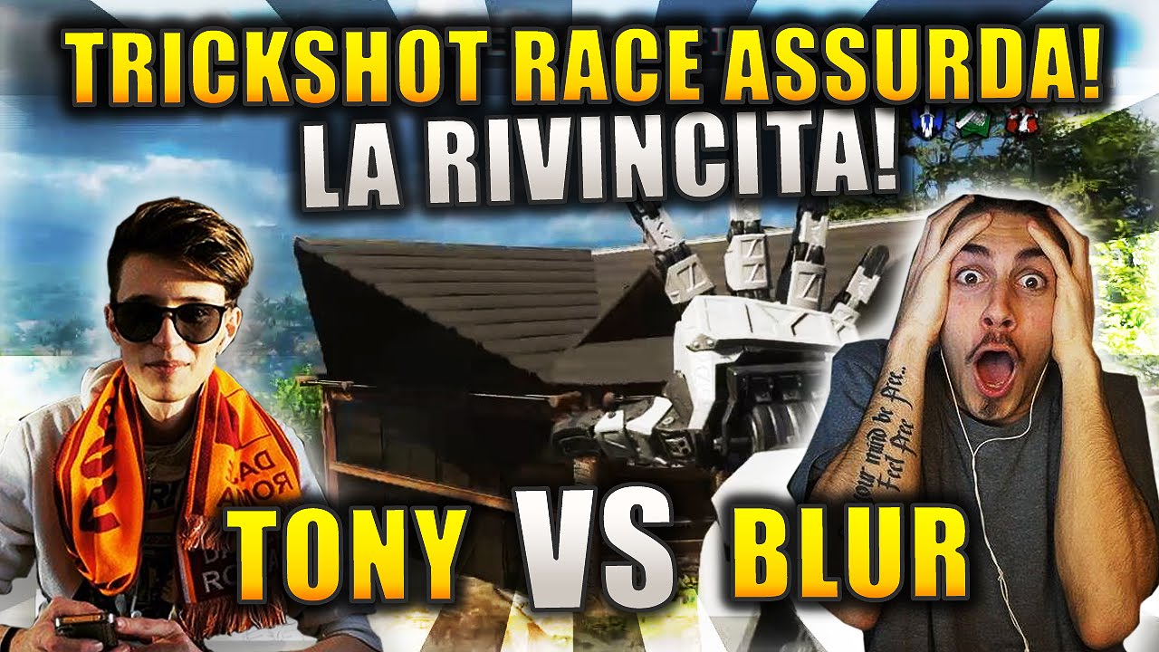 TRICKSHOT RACE!! - BLUR VS TONY (HO HITTATO UN NAC?!)