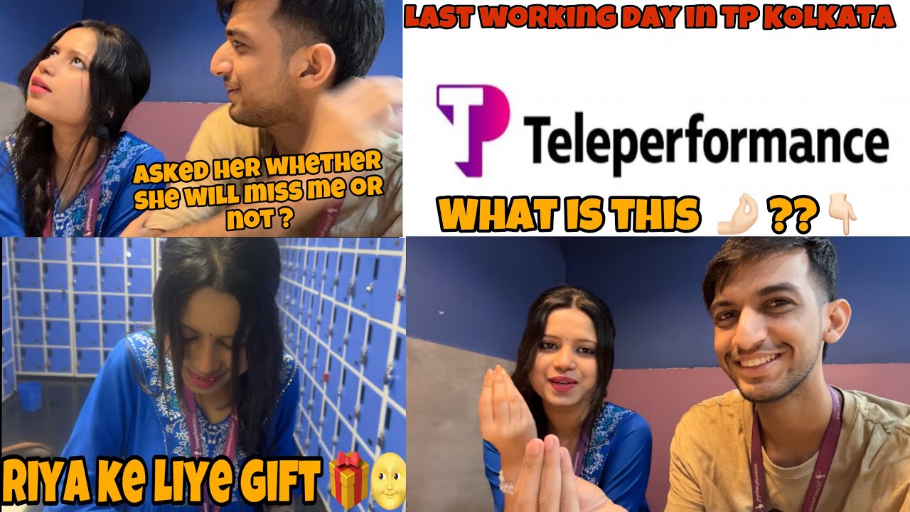 Teleperformance Kolkata | work culture | salary | last working day 