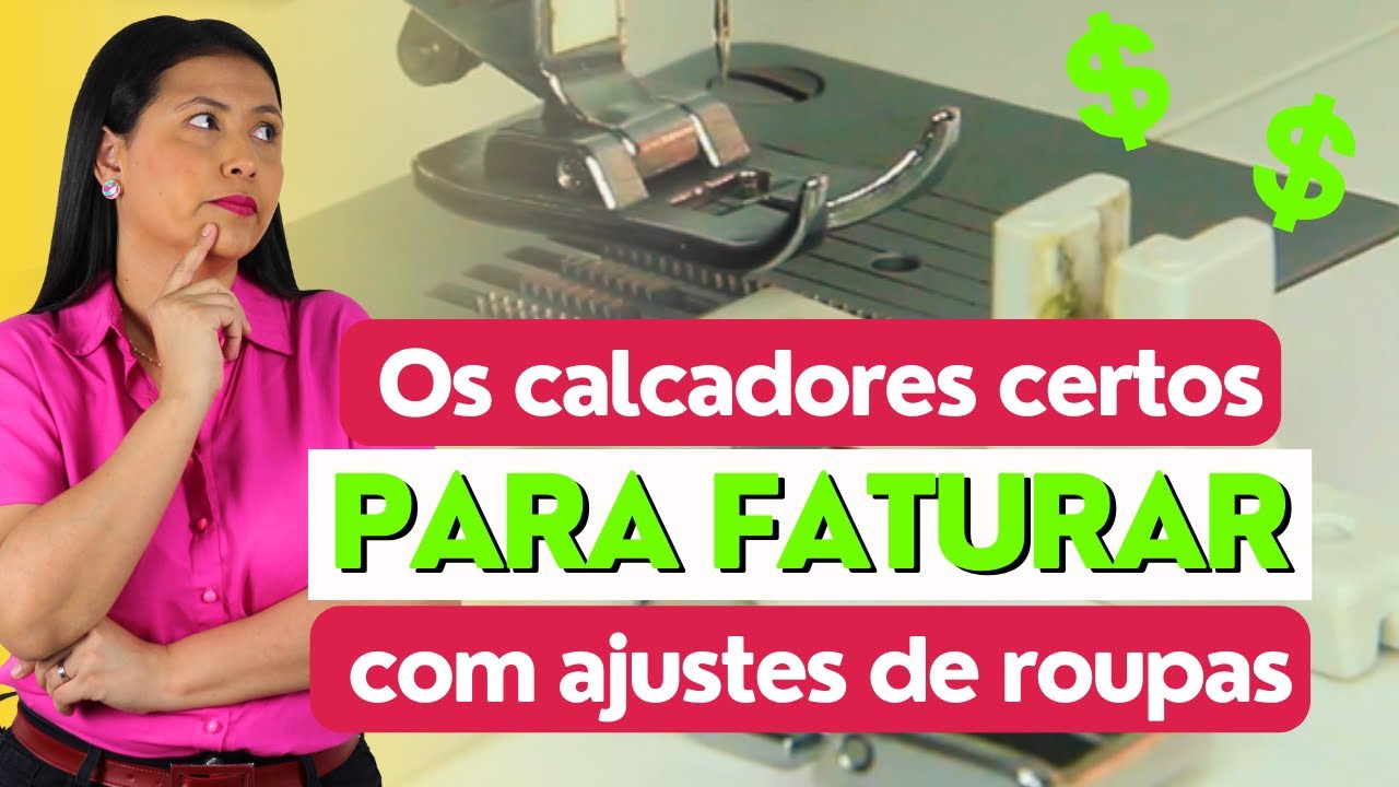 Aula ao vivo - Os calcadores certos para faturar com ajustes de roupas.