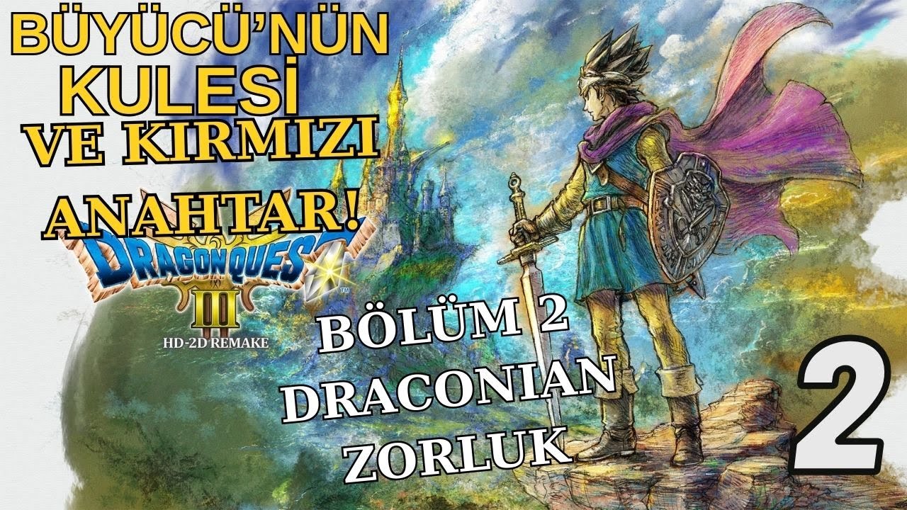 Dragon Quest 3 HD 2D Remake, Bölüm 2, Büyücü kulesi ve Kırmızı anahtar, Full oynanış Serisi