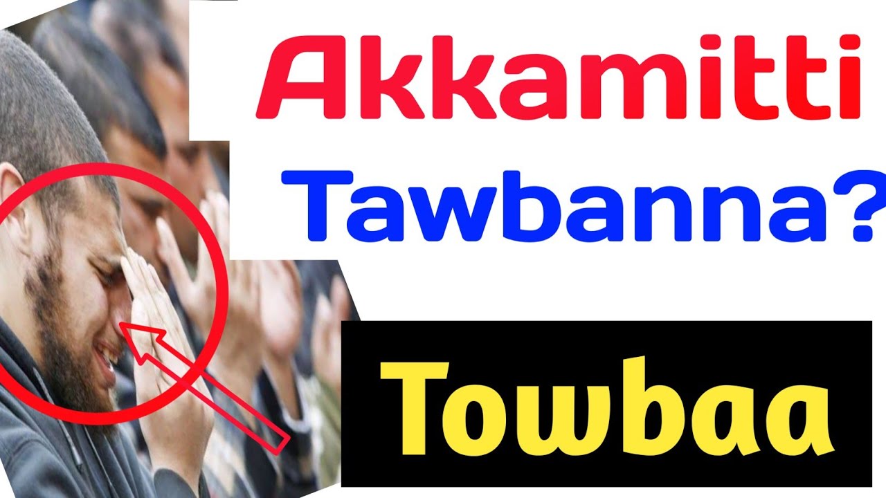Akkamitti Towbanna?