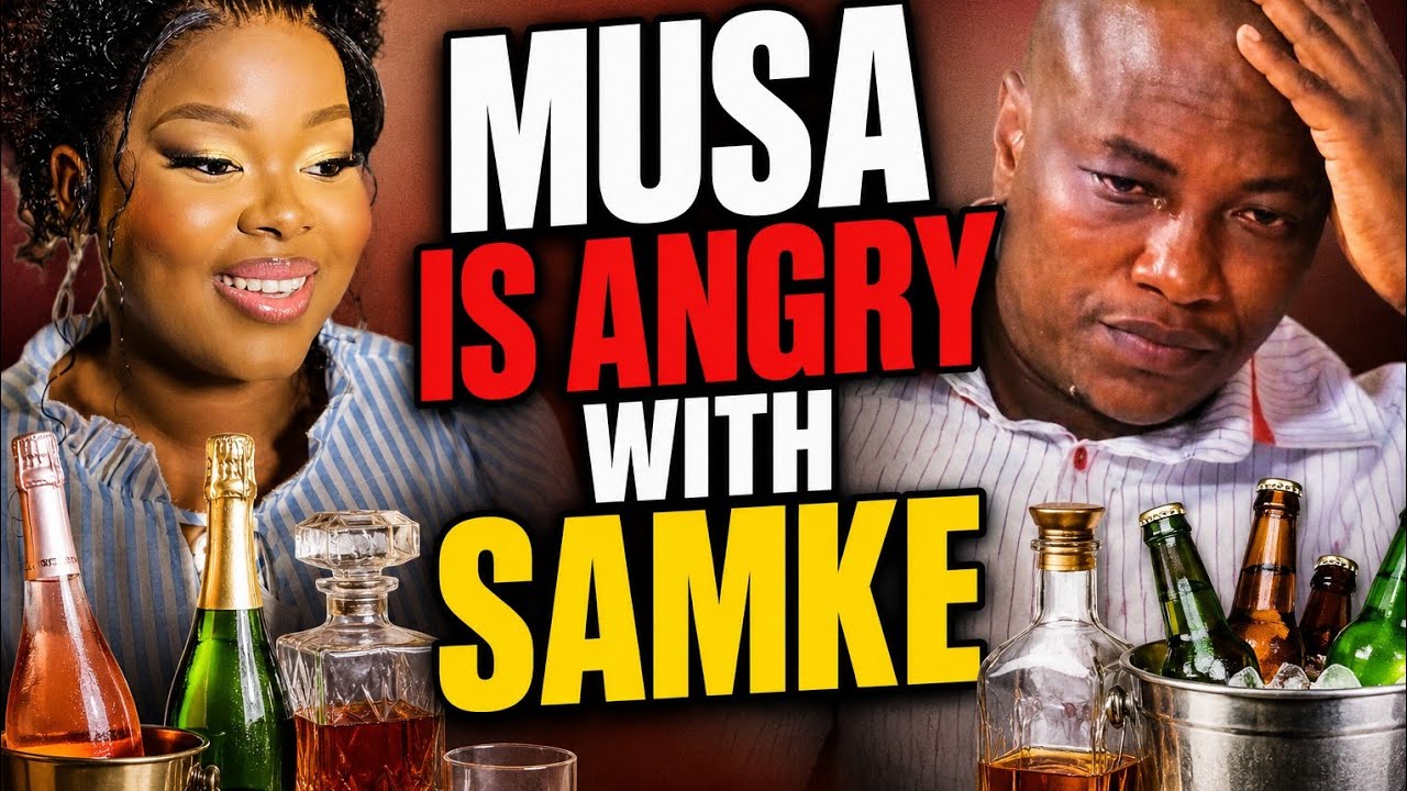 MUSA MSELEKU IS ANGRY THAT SAMKE KHWELA IS IN CLUBS DRINKING ALCOHOL 😭💔 UTHANDO NESTHEMBU 