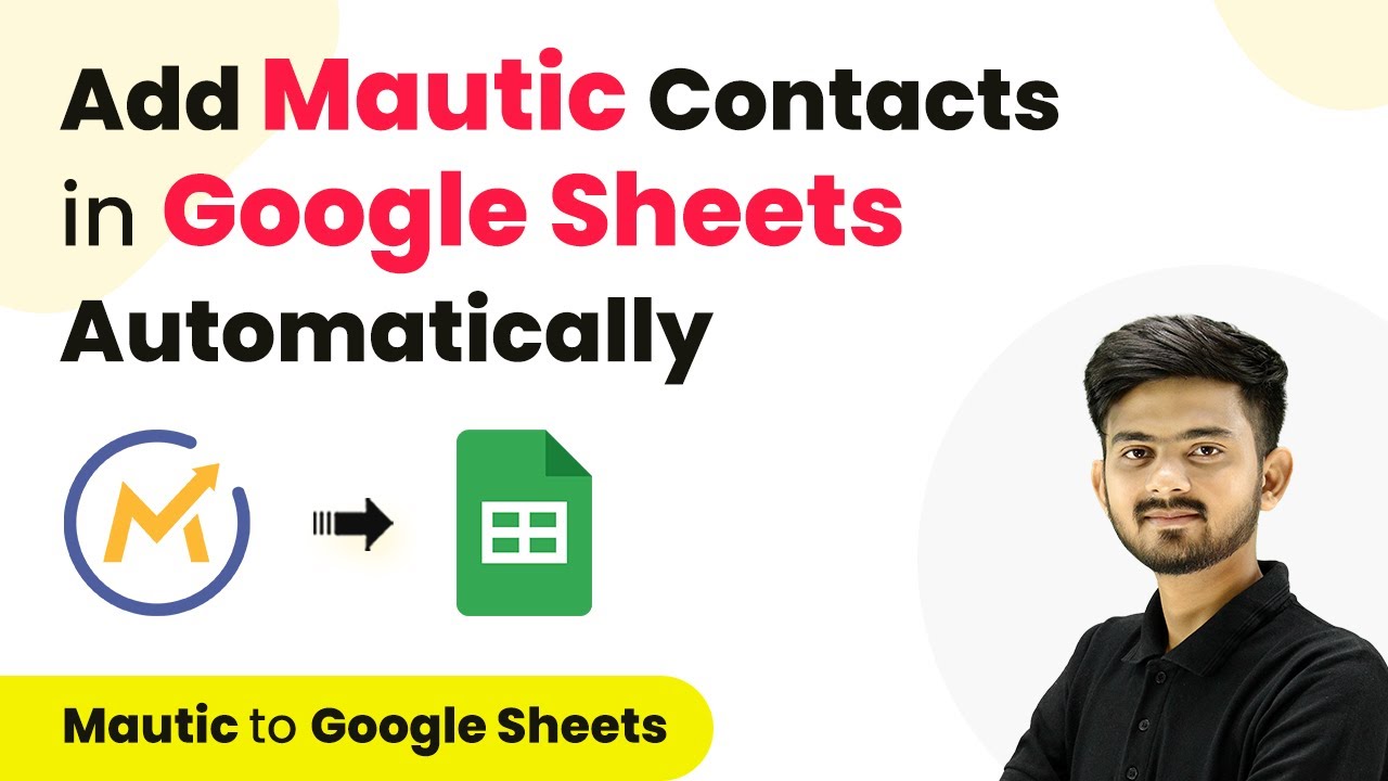 How to Add Mautic Contacts in Google Sheets Automatically | Mautic Google Sheets Integration