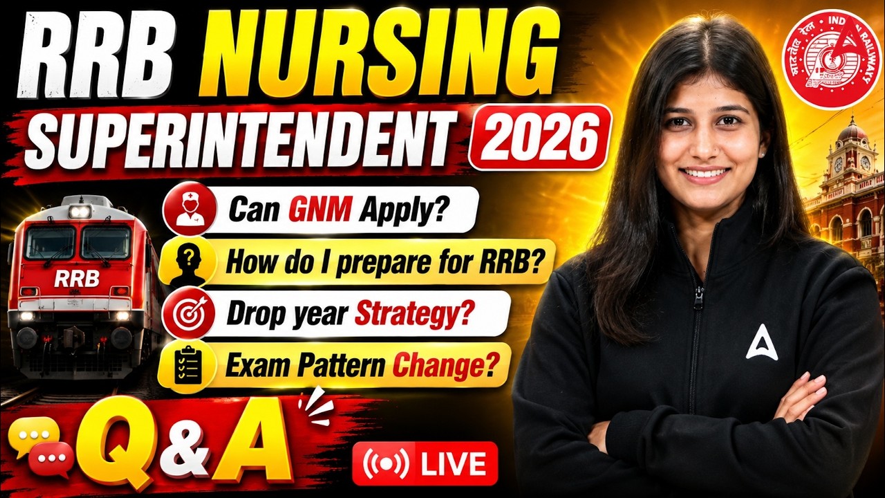RRB Nursing Superintendent 2026 Q&A | GNM Eligibility & Exam Pattern Strategy