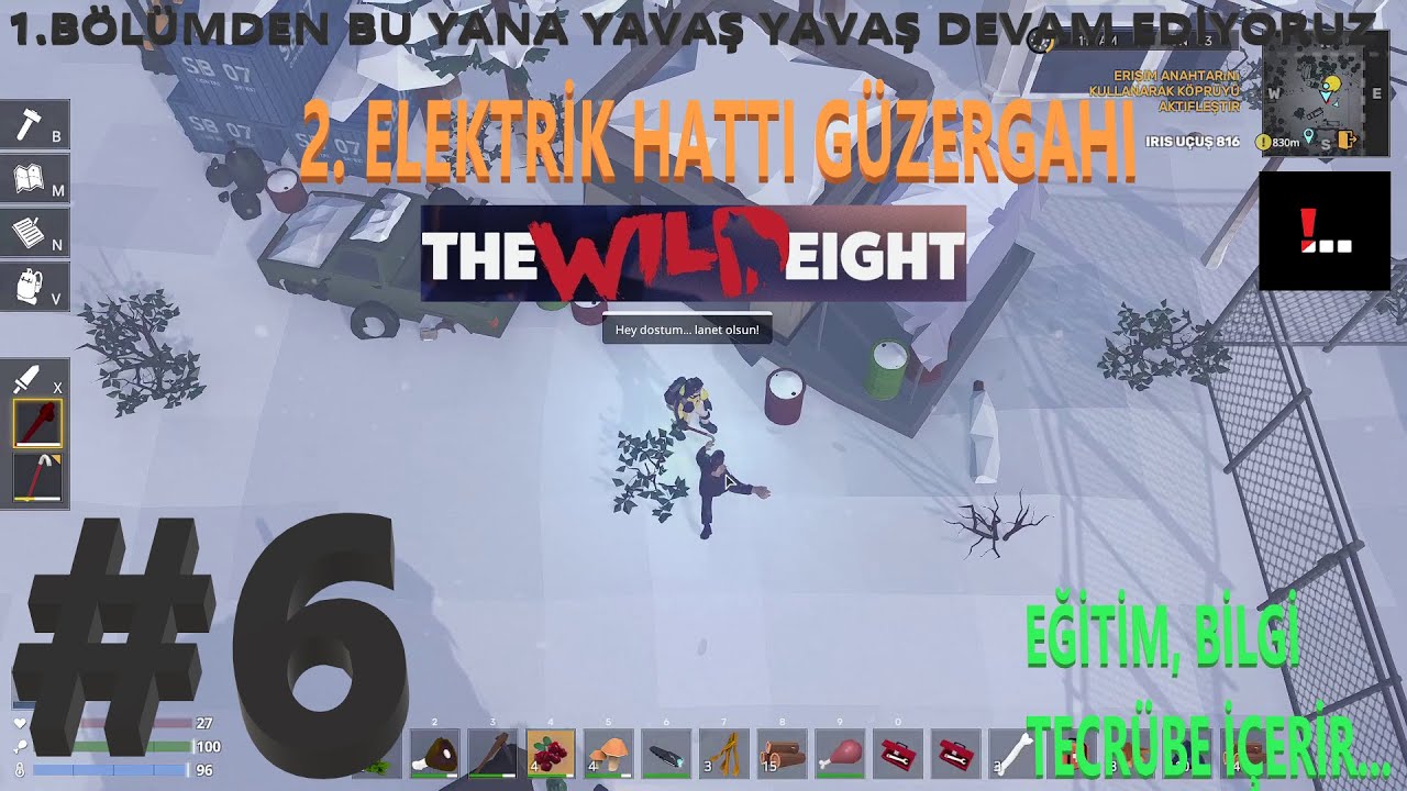 The Wild Eight 6.Bölüm - 2.Elektrik Hattı Güzergahı ve Dahası