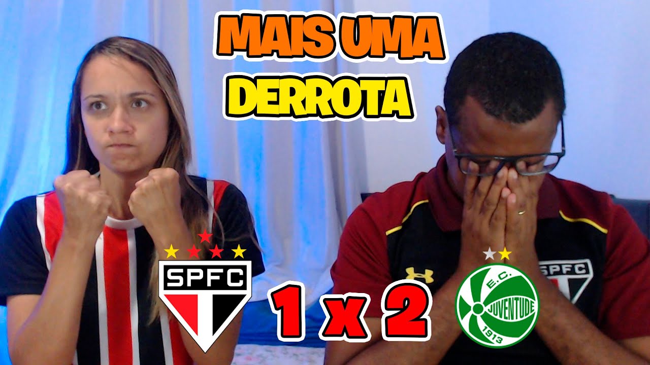 REACT SAO PAULO 1 X 2 JUVENTUDE - MAIS UMA DERROTA 😡