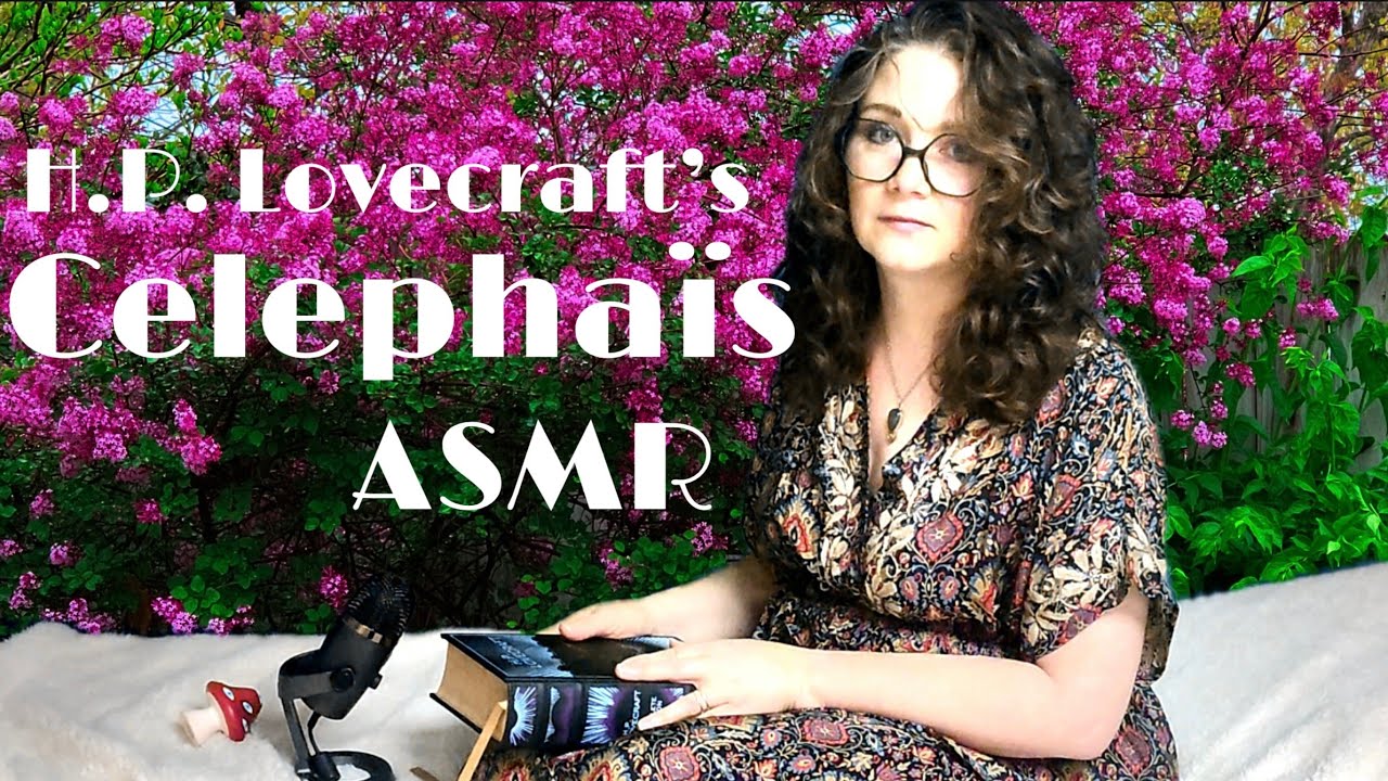 ASMR | HP Lovecraft's Celephaïs [whispers, rain, birdsong]