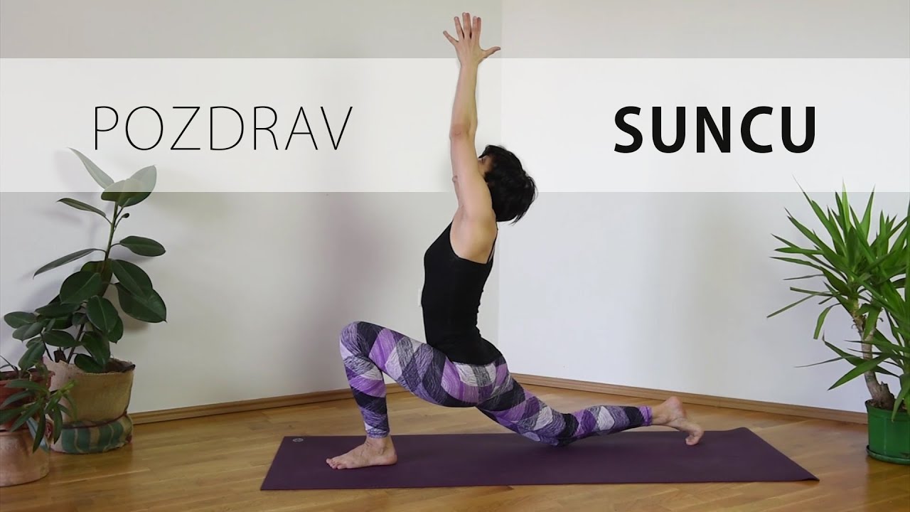 Yoga sa Sonjom - POZDRAV SUNCU -Surya Namaskar