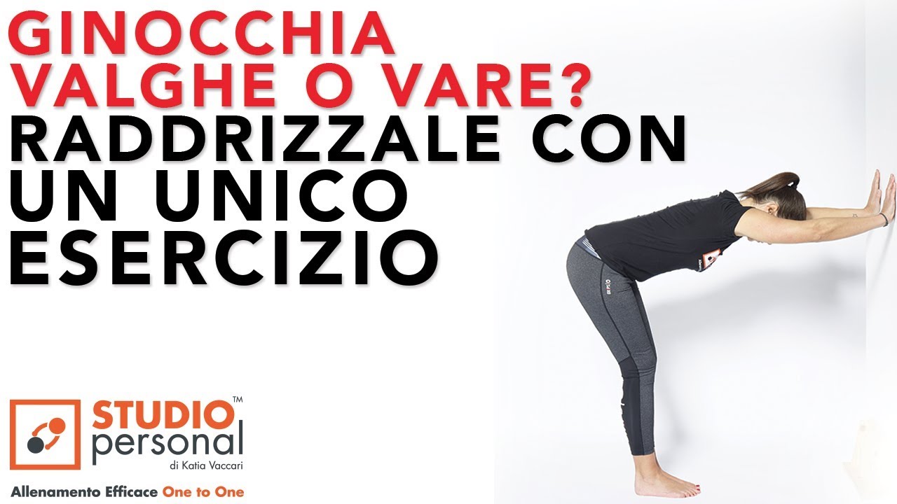 Raddrizza le ginocchia con un esercizio. Ginocchia valghe e vare: come valutarle e che esercizi fare