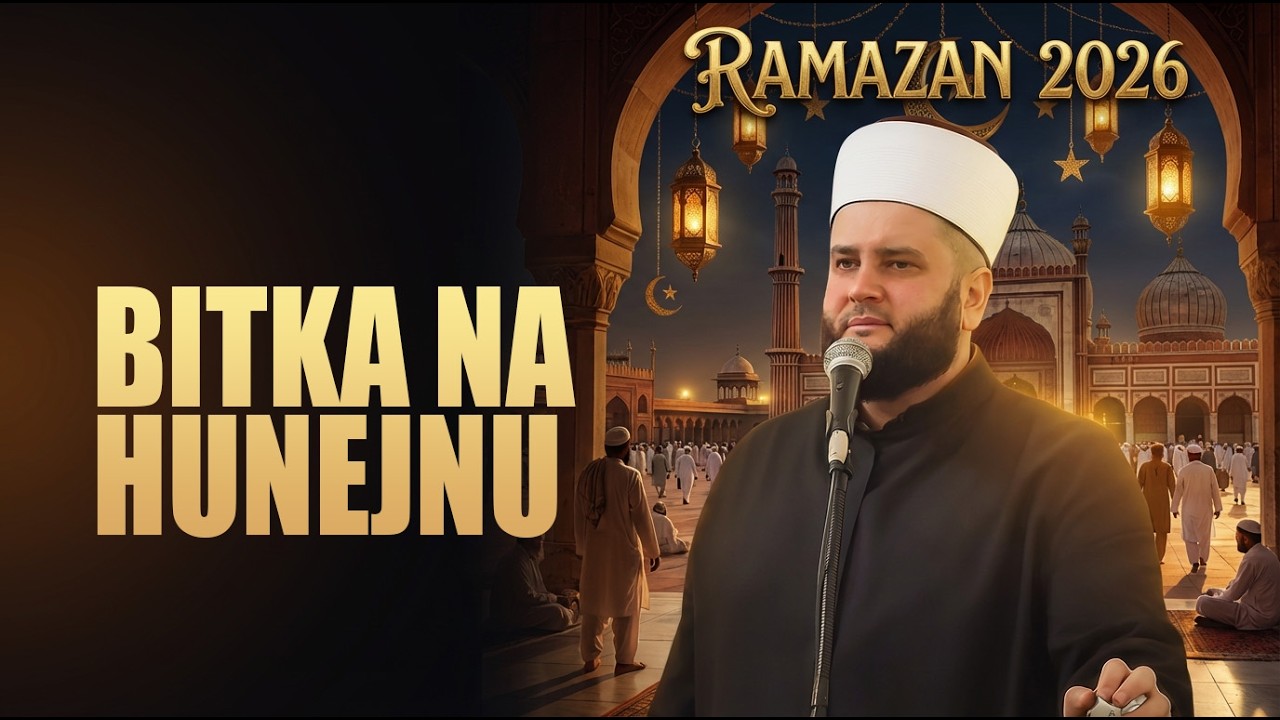 Bitka na Hunejnu(26)mr. Sead-ef. Islamović #hadzimehovadzamija