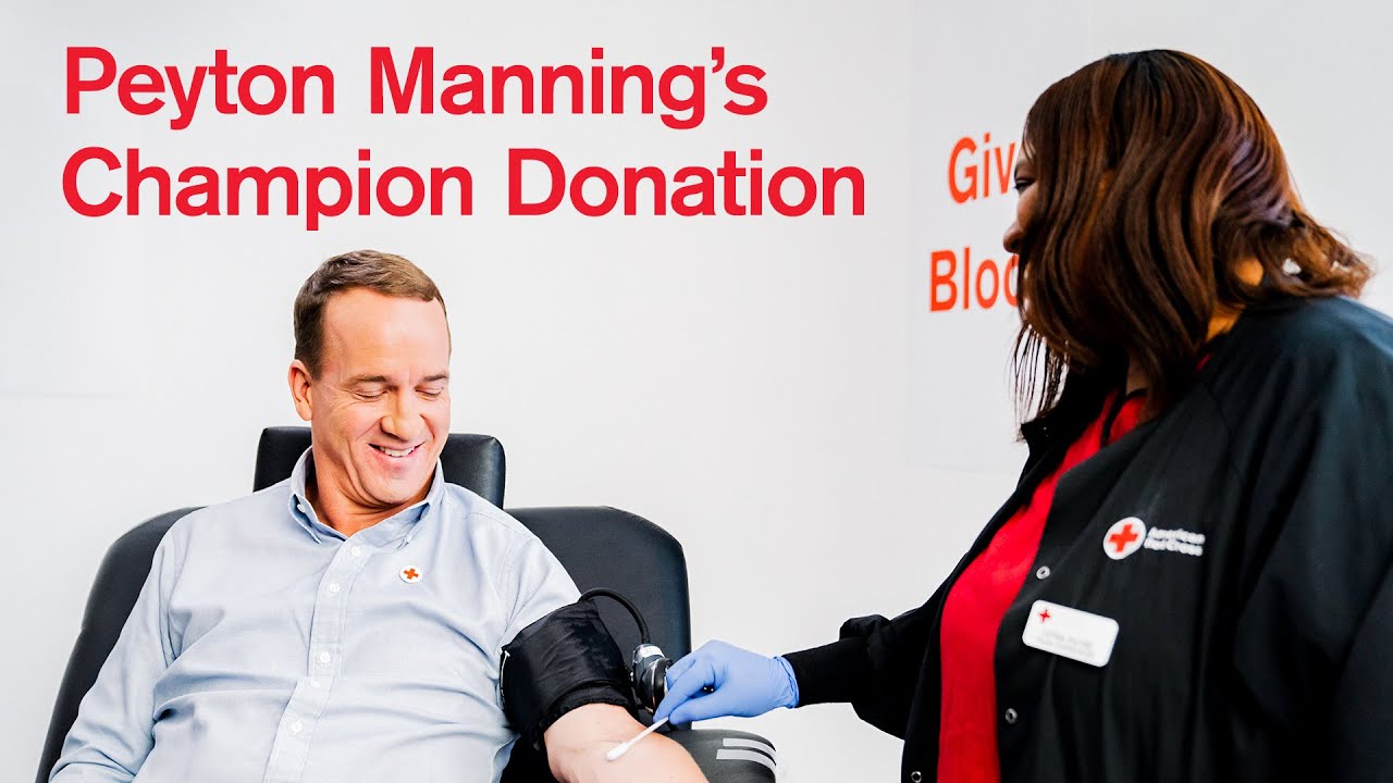 Peyton Manning – Pro Football Hall of Famer & Blood Donor: Give Blood
