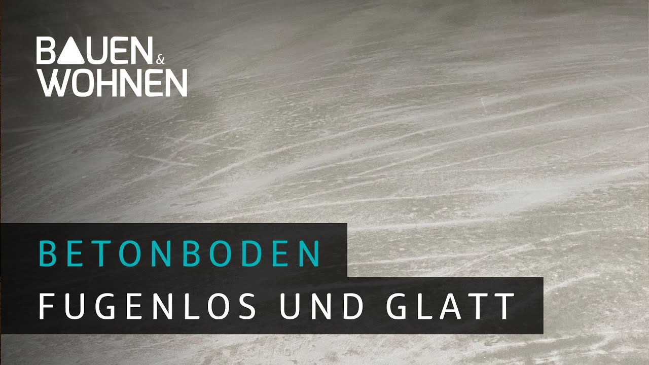 Sichtbetonboden: Pflegeleichte und fugenlose Oberfläche I BAUEN & WOHNEN