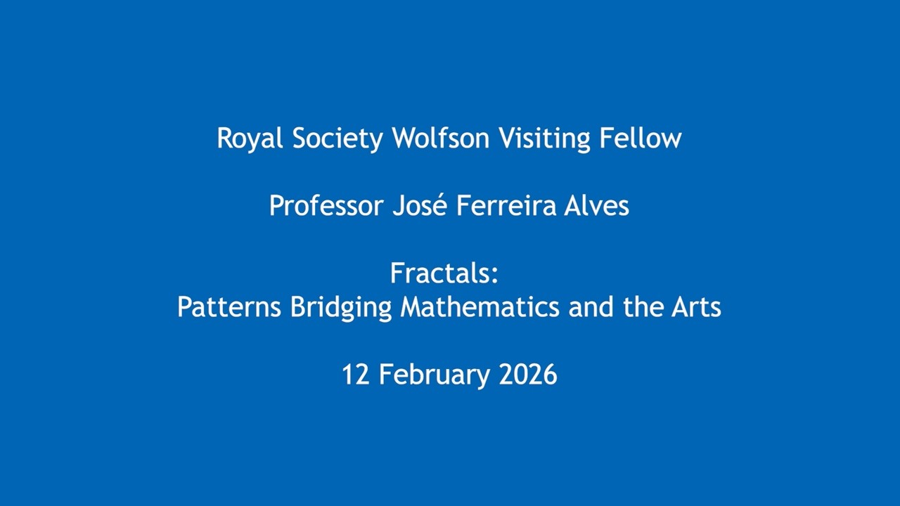 Professor José Ferreira Alves - Fractals: Patterns Bridging Mathematics and the Arts