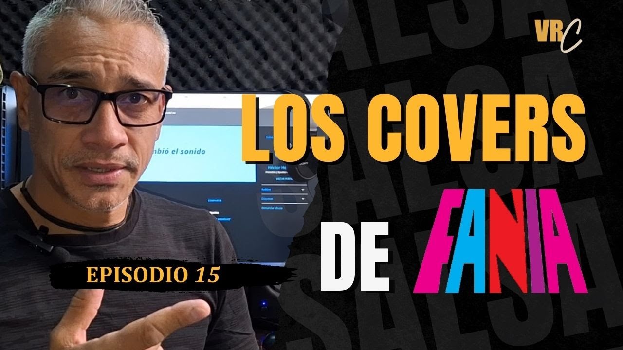 Éxitos de la Salsa que tienen una historia previa | 𝙀𝙥𝙞𝙨𝙤𝙙𝙞𝙤 # 15 #salsa #cover #fania #musica