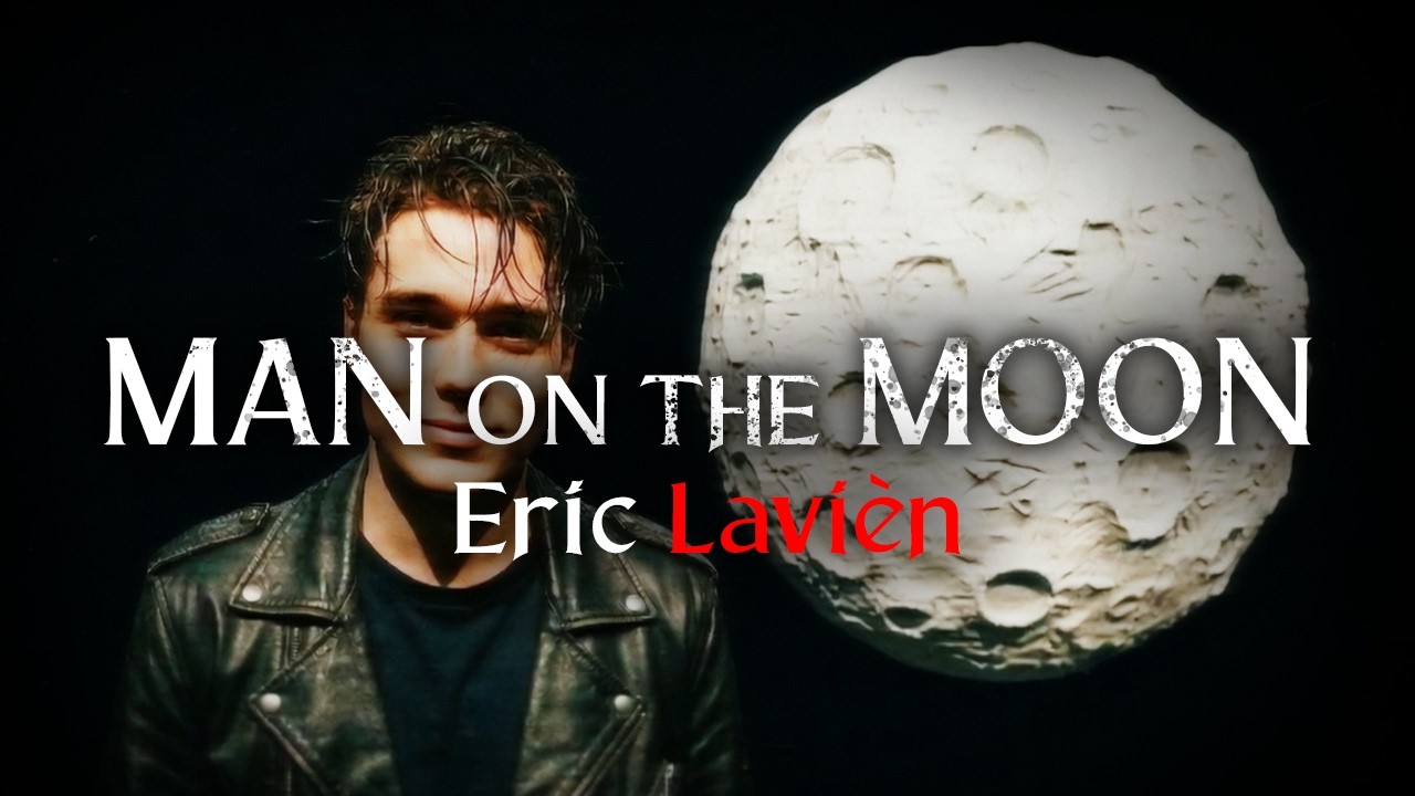 Eric Lavién - Man on the Moon (2026) (Official Music Video)