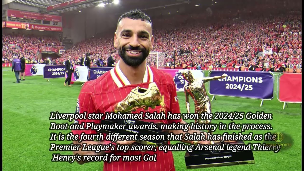 Salah makes history with Golden Boot and Playmaker awards