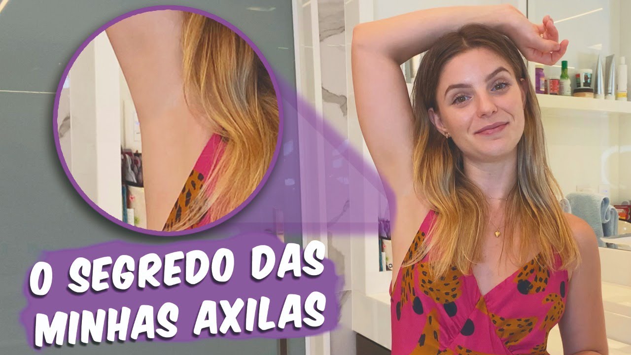5 DICAS PARA TER AS AXILAS CLARAS E LISAS