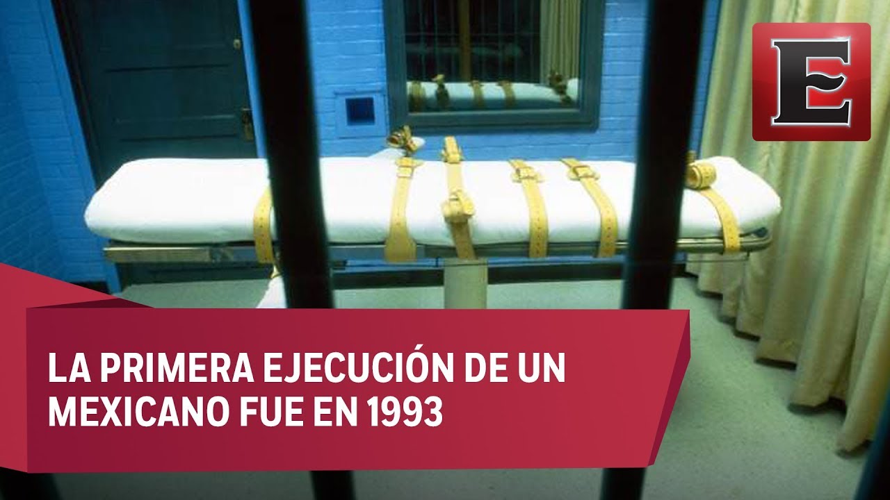 Los mexicanos ejecutados por Estados Unidos desde 2000