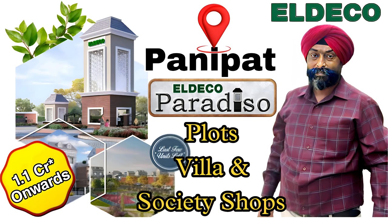 ELDECO Paradiso Sector 40 | Plots Villa & Society Shops | Main GT Road Panipat Haryana #9319502014