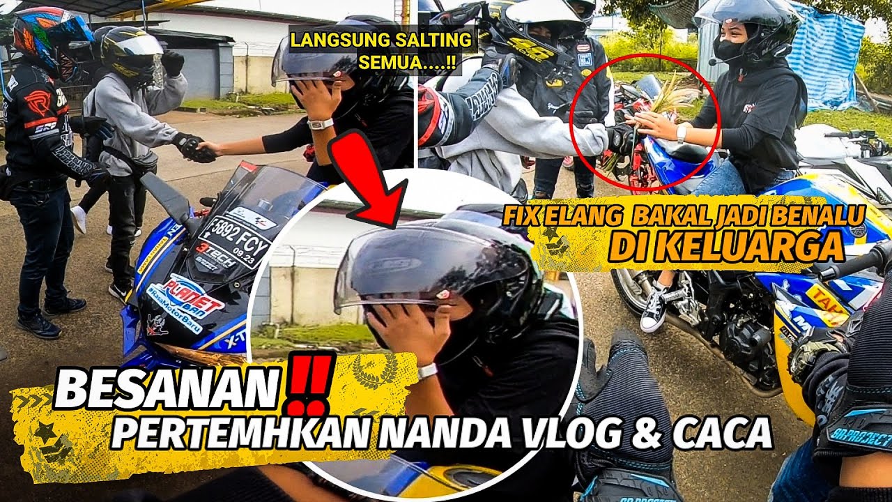 NANDA BERTEMU CACA❗PERTAMA KALINYA BIKIN SALTING AKUT || FIX BESANAN || Motovlog INDONESIA