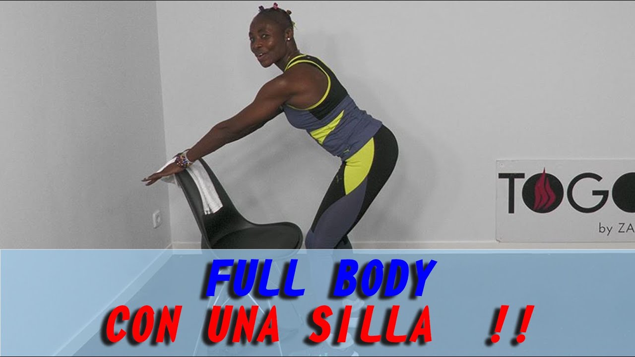 FULL BODY CON UNA SILLA