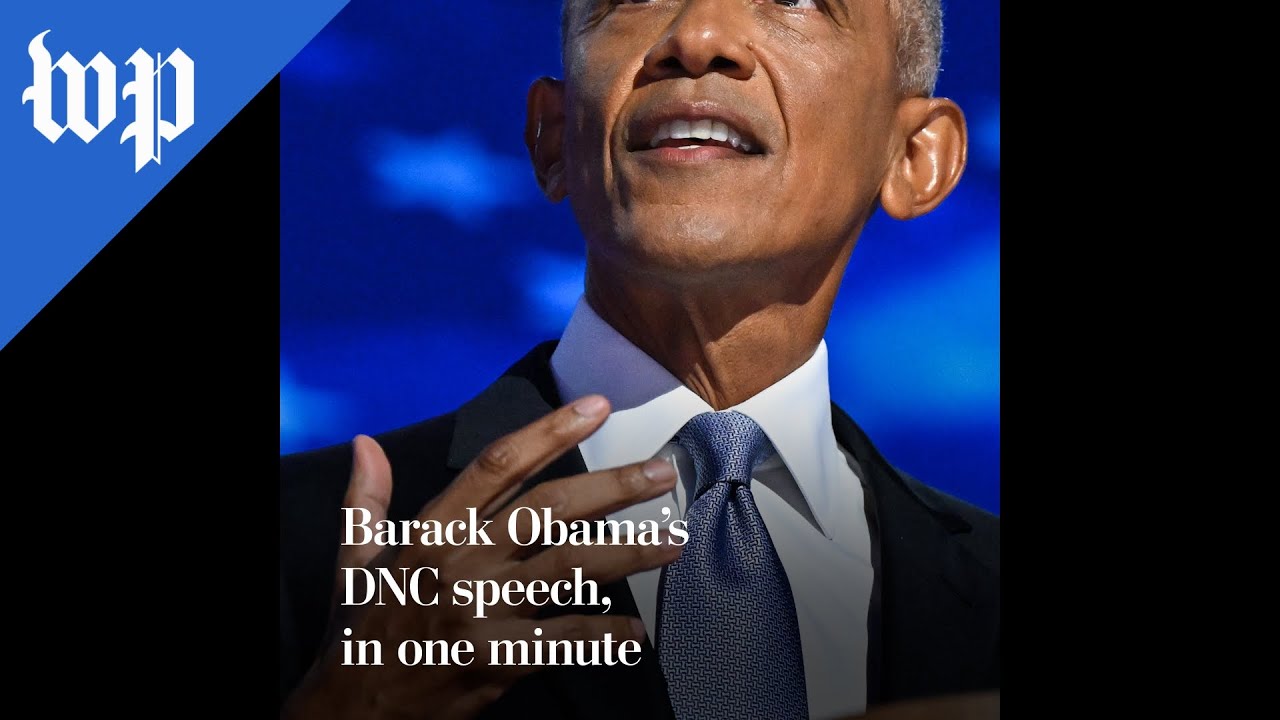 Barack Obama's DNC speech, in one minute