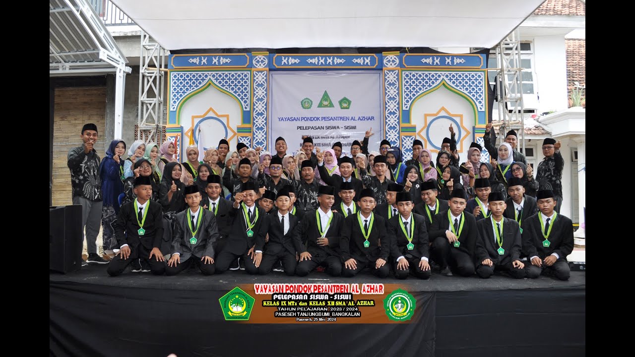 SIARAN ULANG FULL PELEPASAN SISWA-SISWI MTs  DAN SMA AL AZHAR PASESEH TANJUNGBUMI TP. 2023/2024