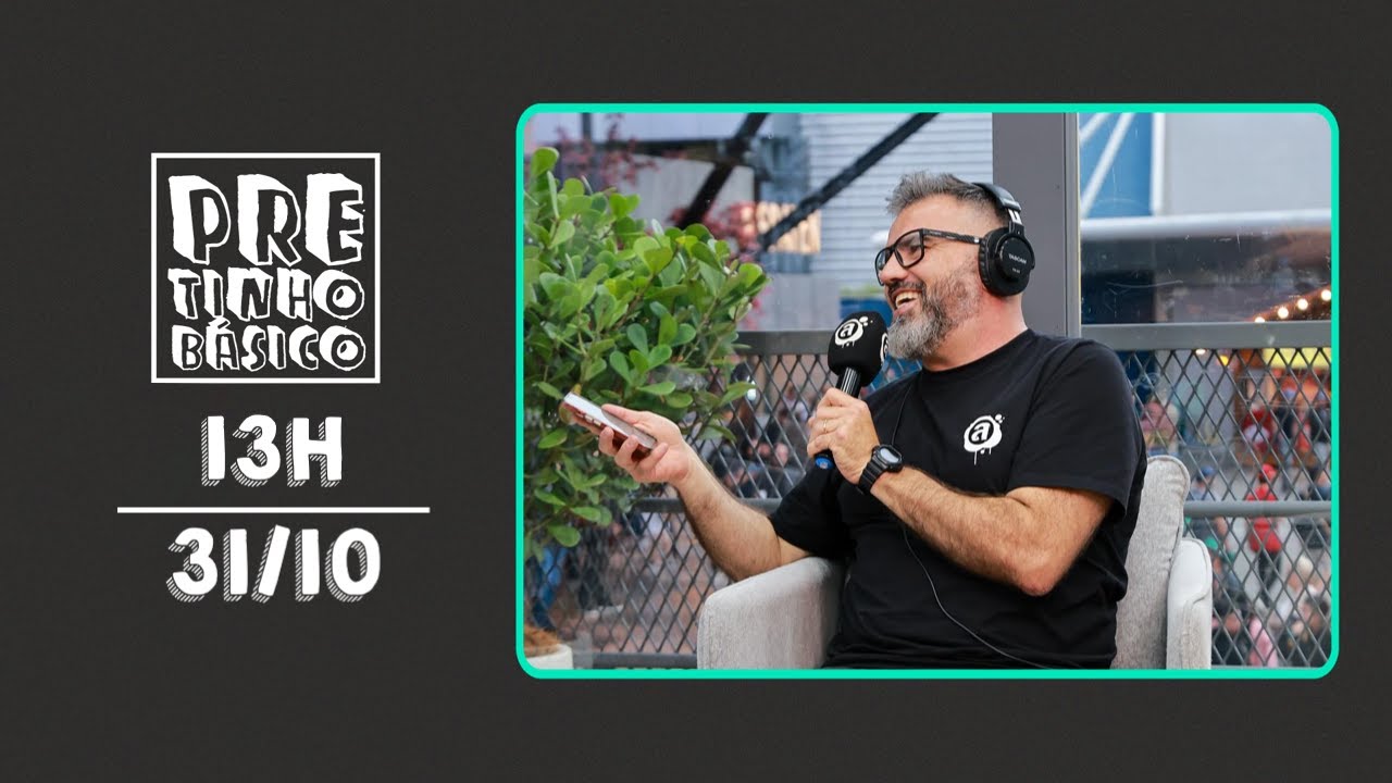 PRETINHO B&Aacute;SICO 13H AO VIVO | ATL TV | 31/10